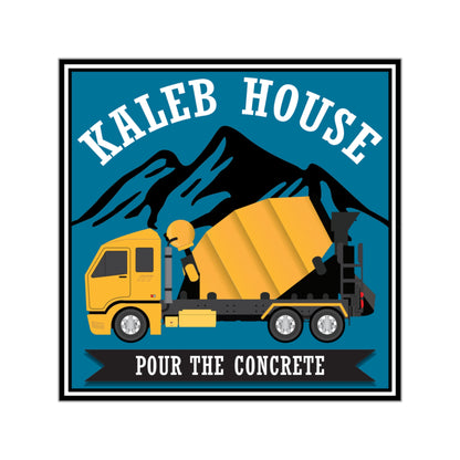 POUR THE CONCRETE DONATION STICKER